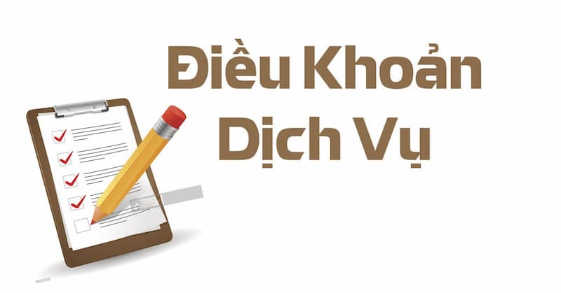Điều khoản sử dụng - Cập Nhật Tại Nhà Cái Mới Nhất 3 Chi tiết Điều khoản sử dụng nạp/rút tiền